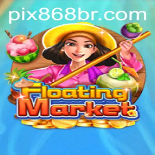 Explorando o Jogo FloatingMarket e a Plataforma 868BR.COM